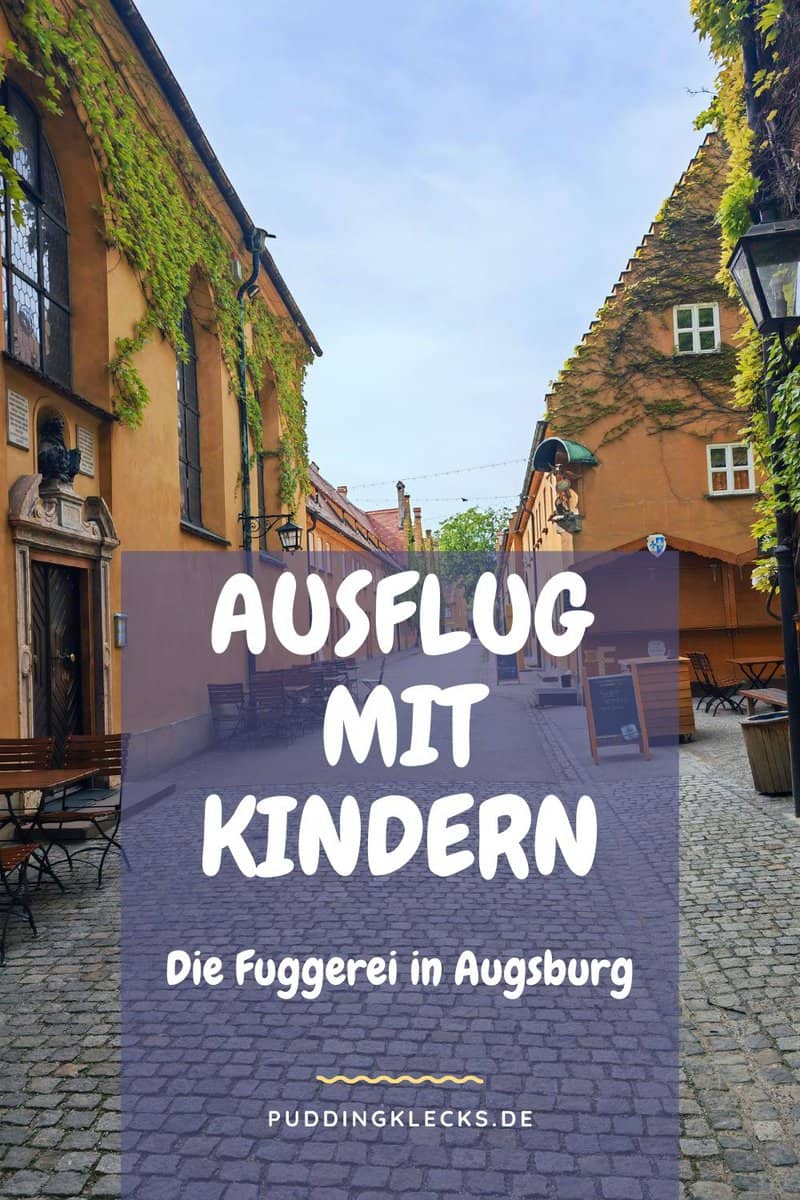 Ein Familienausflug in die Fuggerei, die soziale Wohnsiedlung der Familie Fugger in Augsburg, lohnt sich. Hier findest du kostenlose Tipps.