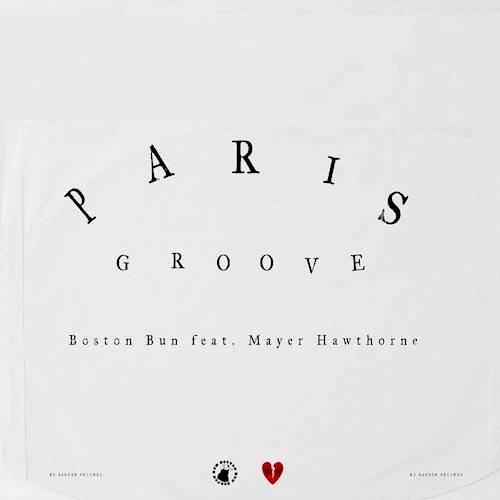Boston-Bun-Mayer-Hawthorne-Paris-Groove-middle