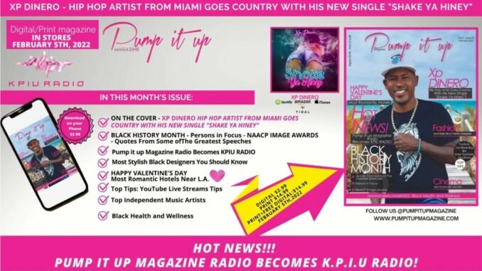 banner cover magazine pump it up magazine - hip hop country music artist Xp Dinero