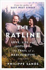 The Ratline: Love, Lies and Justice on the Trail of a Nazi Fugitive by Philippe  Sands - Books - Hachette Australia