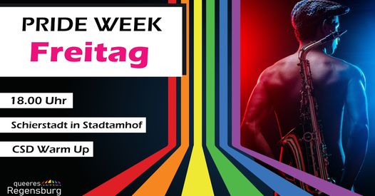 Pride Week Freitag
18:00 Uhr
Schierstadt, Stadtamhof
CSD Warm-Up