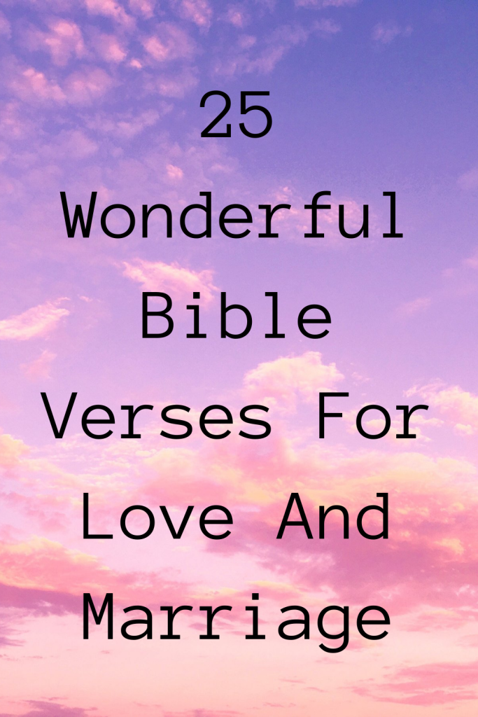 bible verses for love and marriage