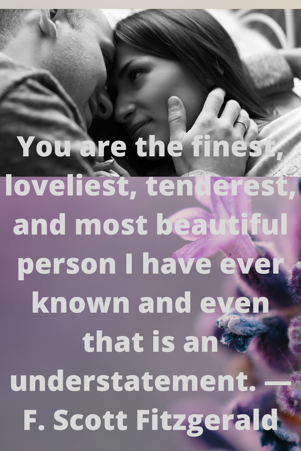55 Fantastic love quotes for him that will melt his heart