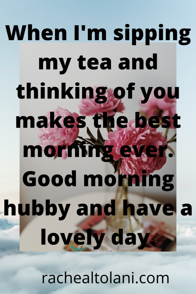 50 Good Morning Love Messages For Him To Make His Day Great