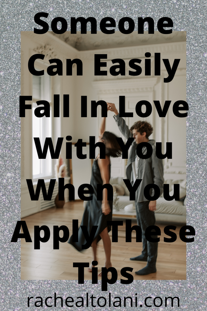 How to make someone fall in love with you