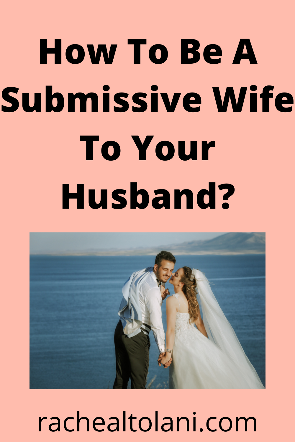 How to be a submissive wife