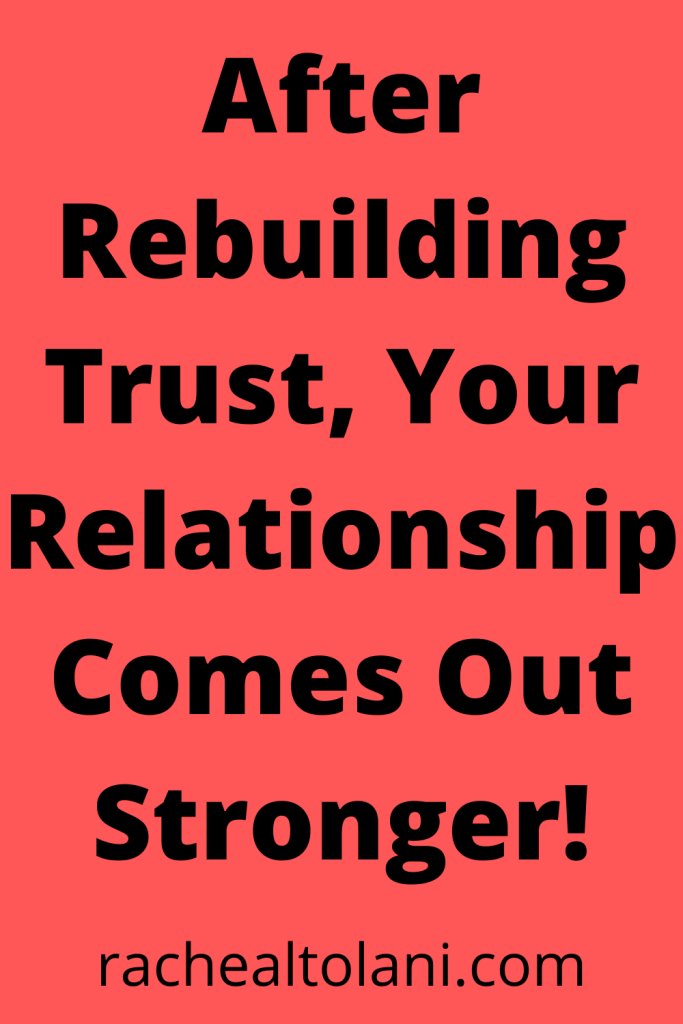 How to rebuild trust in a relationship after cheating