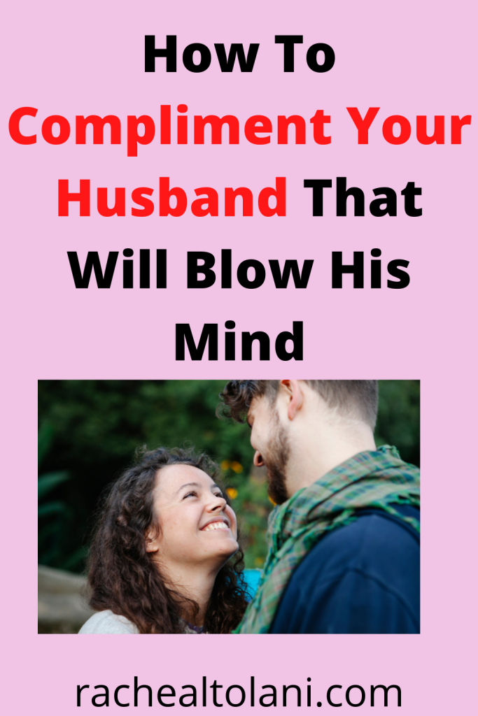 30 Ways On How To Compliment A Guy 