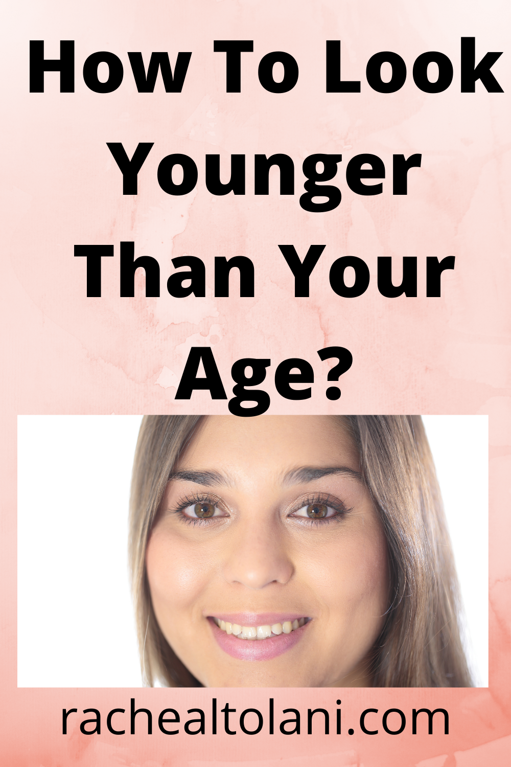 How to look younger