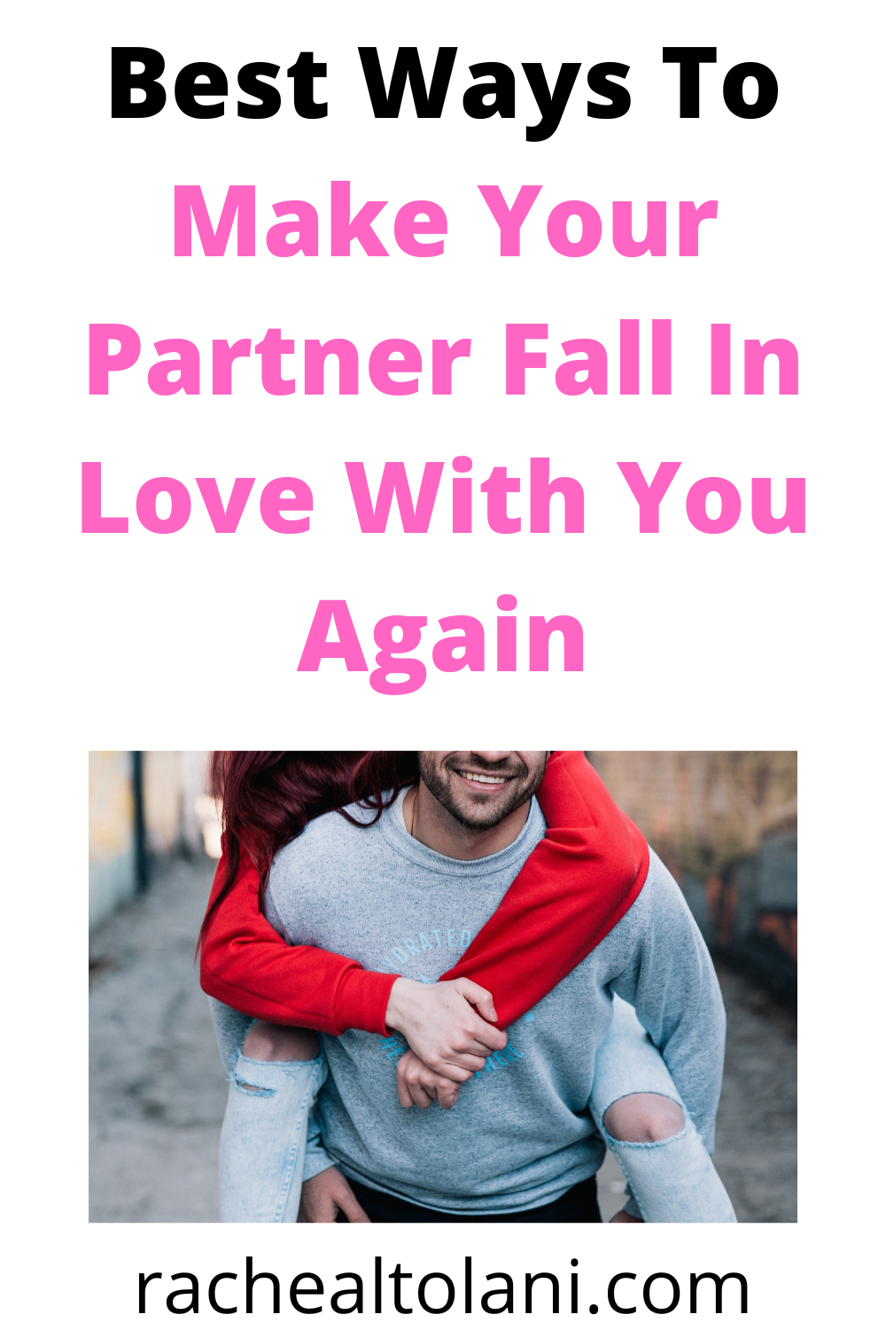 How to fall in love again with your partner