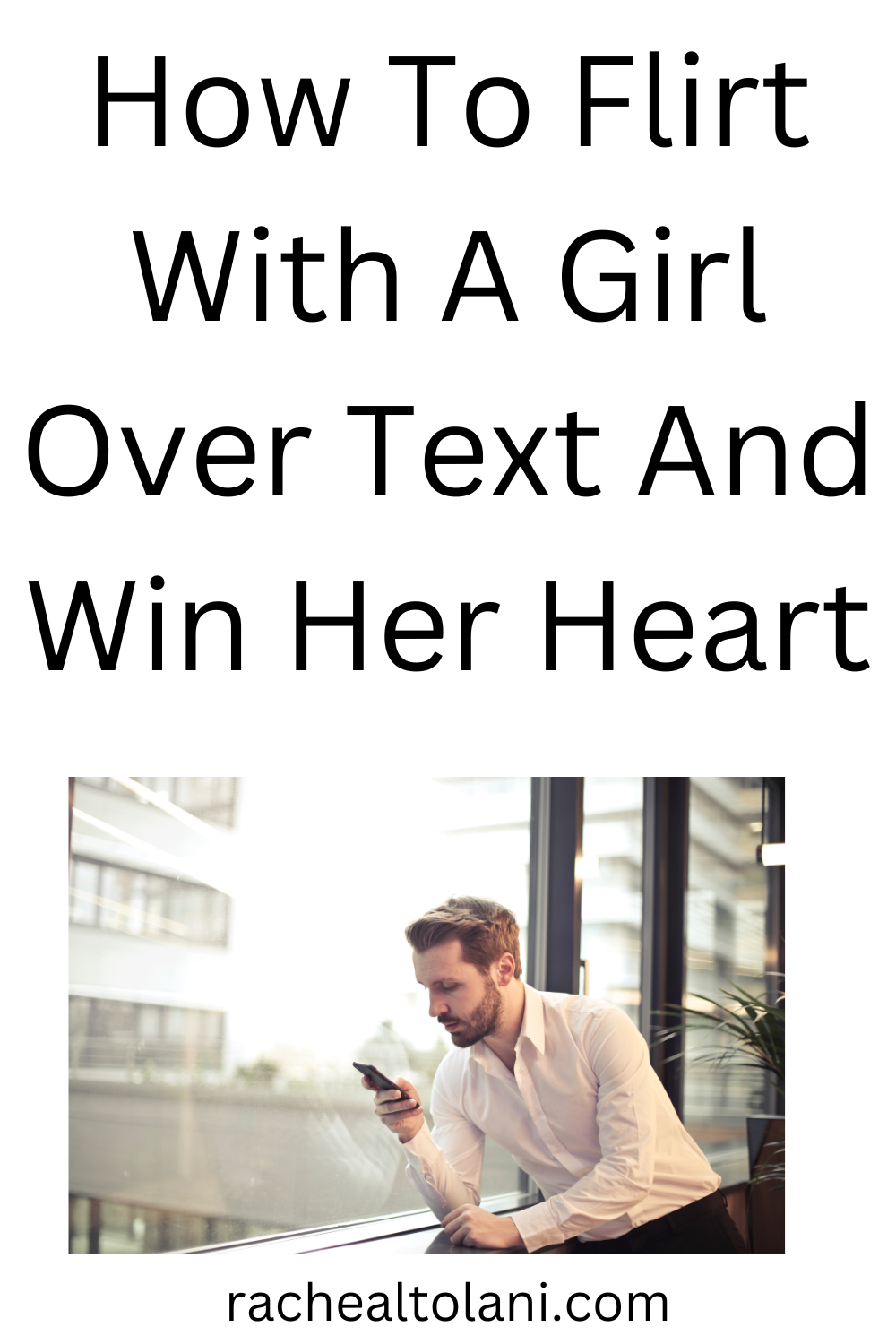 How to flirt with a girl over text