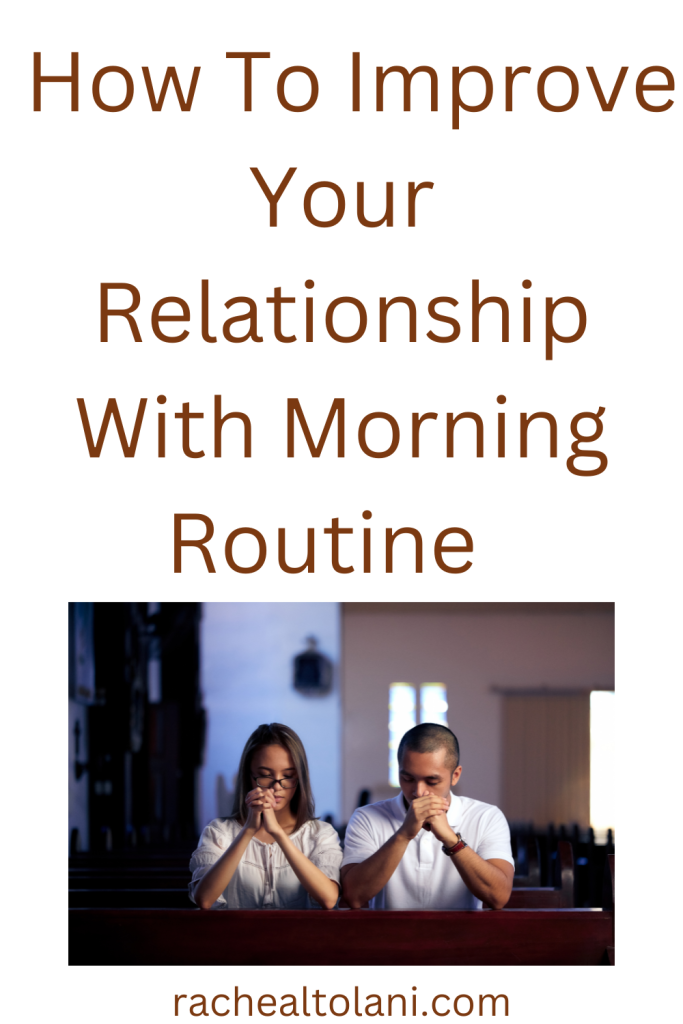 Morning routine that can improve your relationship