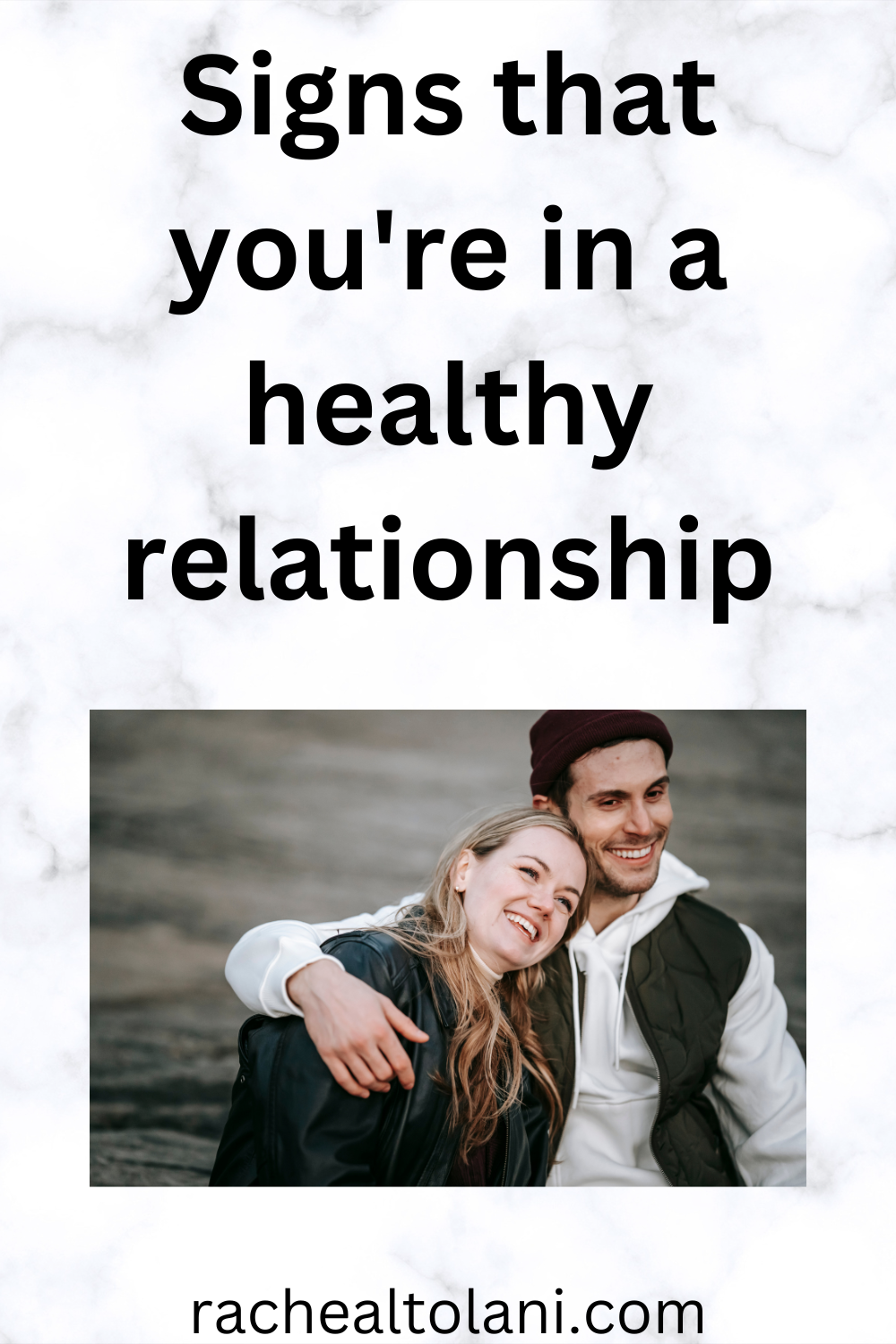 Signs of a healthy relationship