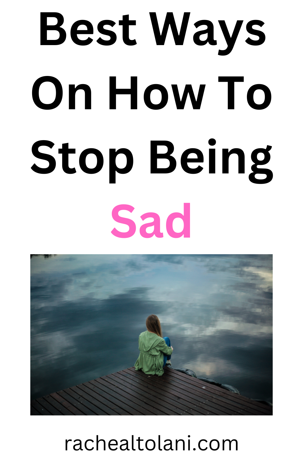 How to stop being sad