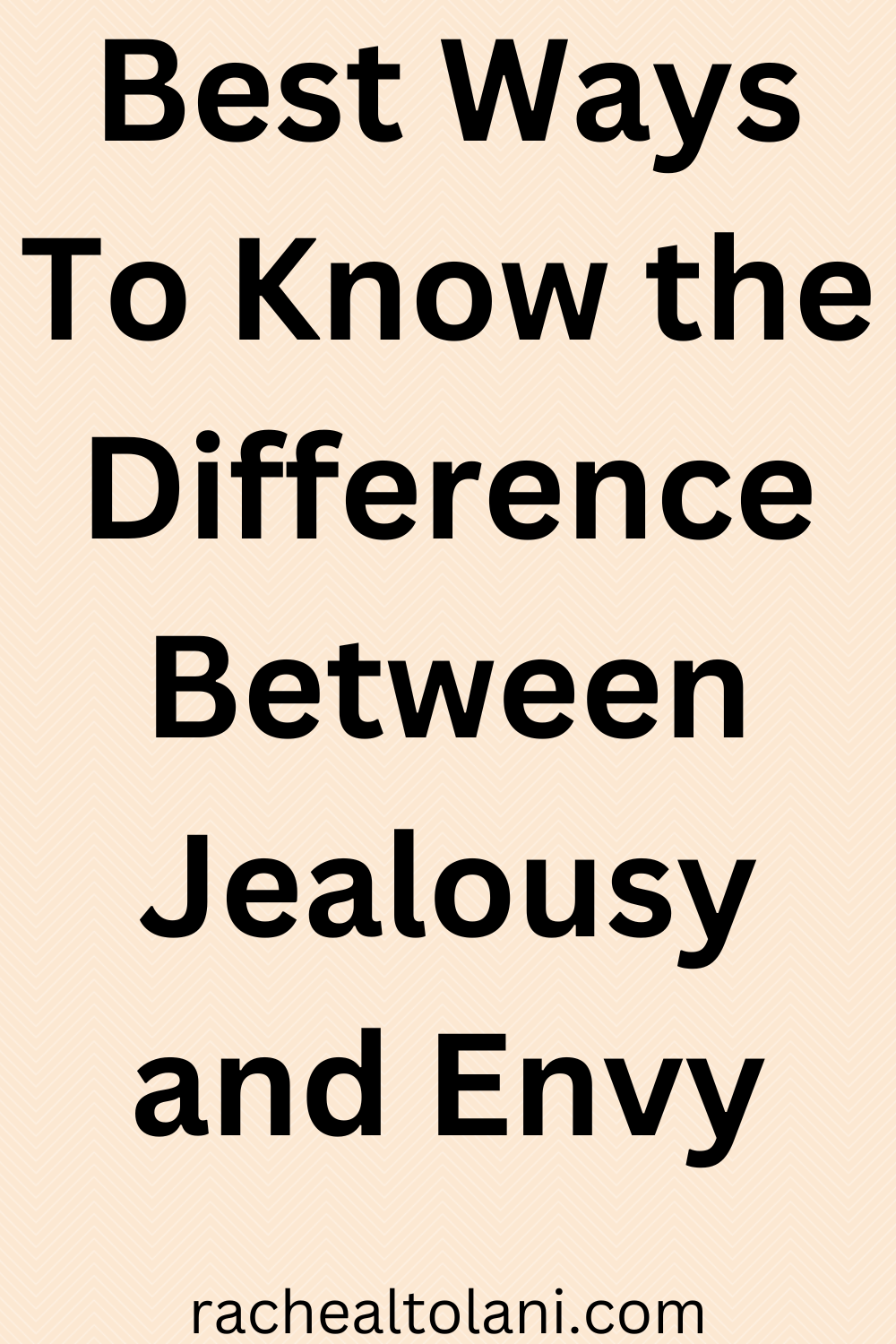 Difference between jealousy and envy