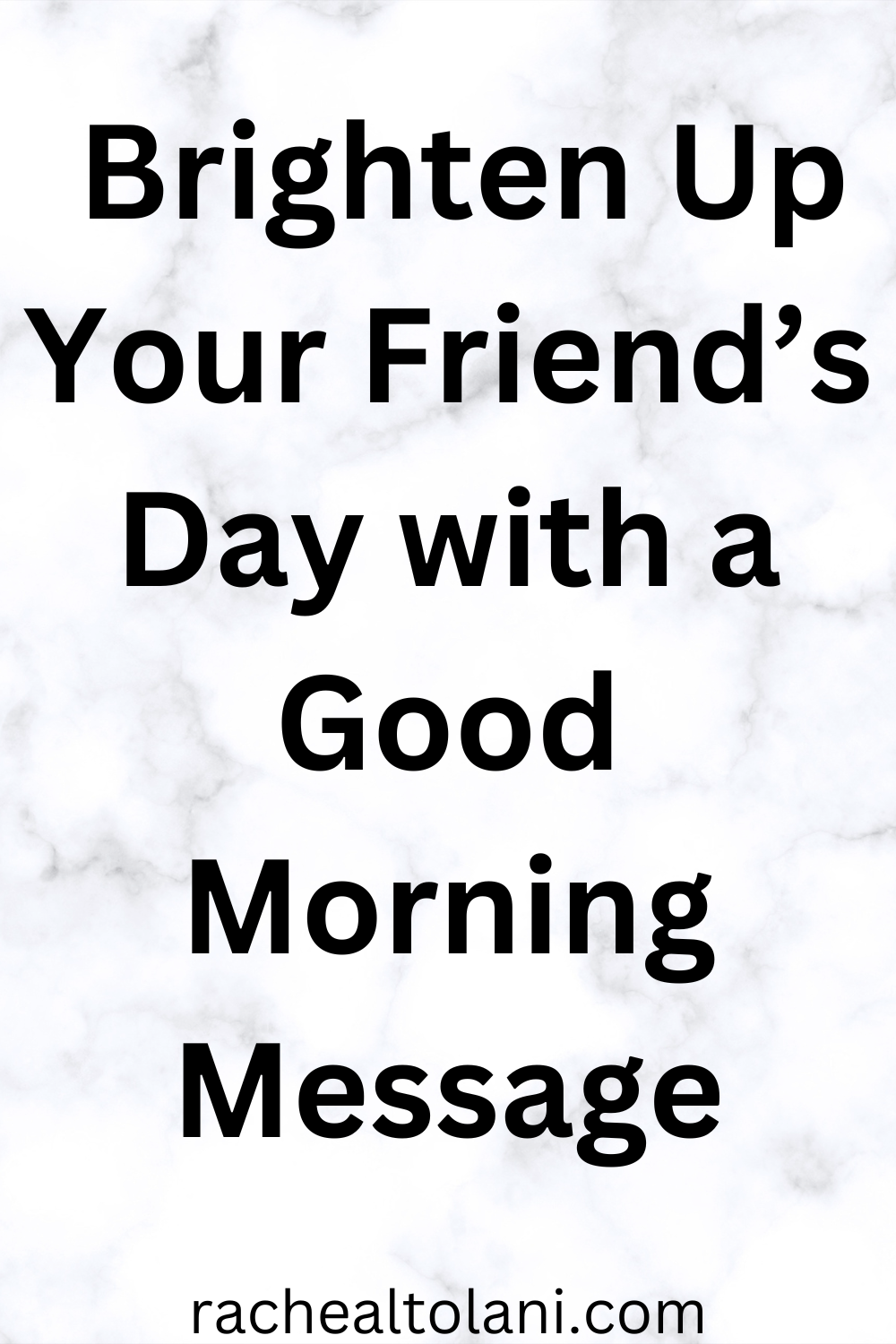 good-morning-message-for-a-friend-archives