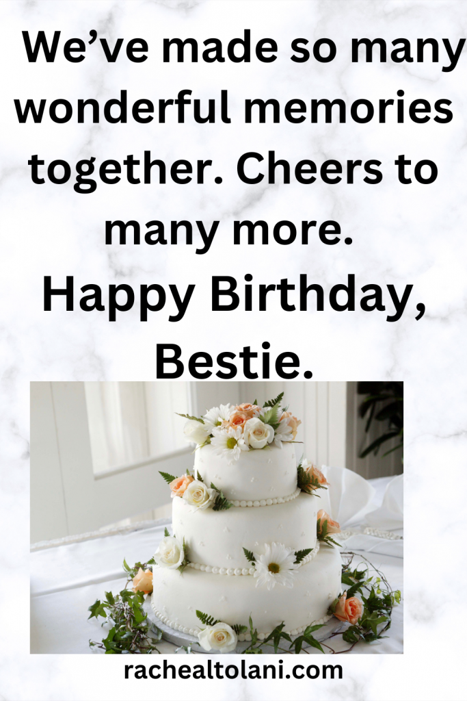 Birthday Wishes For Your Best Friend