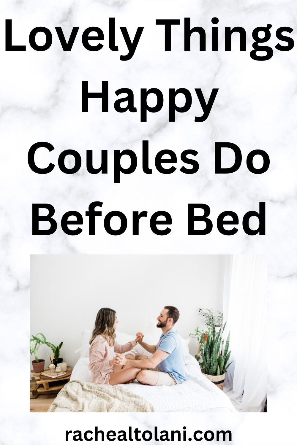 Things happy couples do before bed