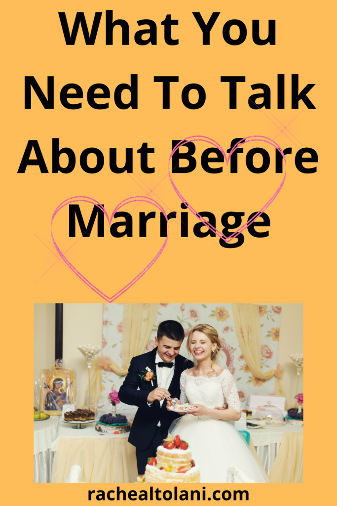 11 Important Things To Discuss Before Marriage