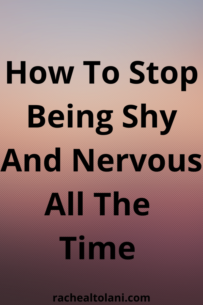 How to stop being nervous