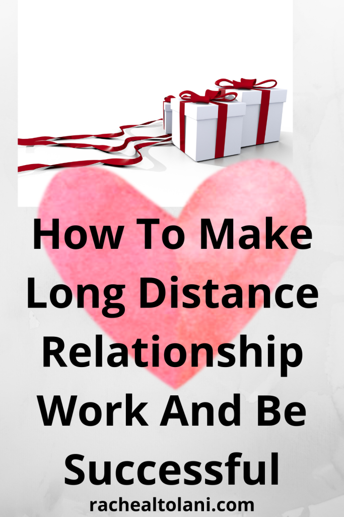Ideas for successful long distance relationship