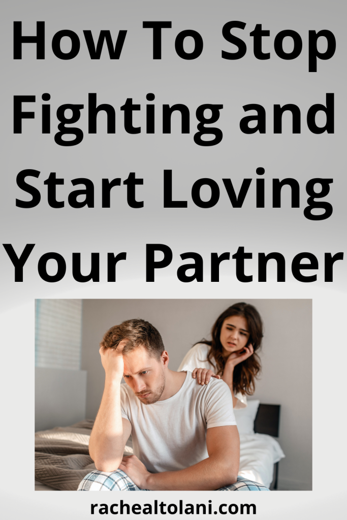 How to stop fighting in a relationship