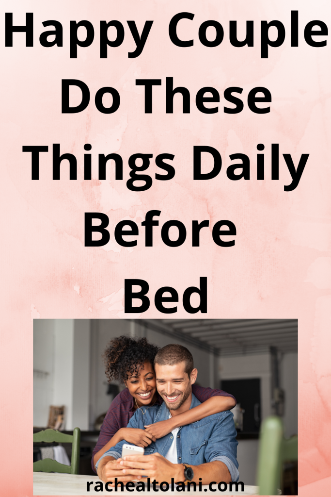 Things happy couple do before bed