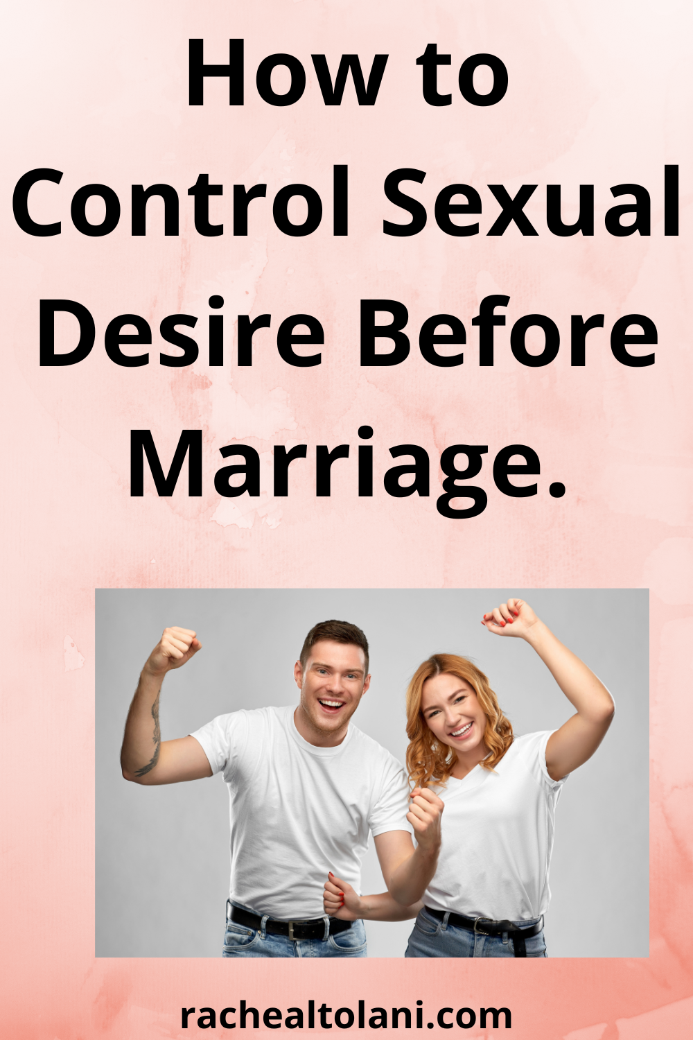 How to control sexual desire before marriage