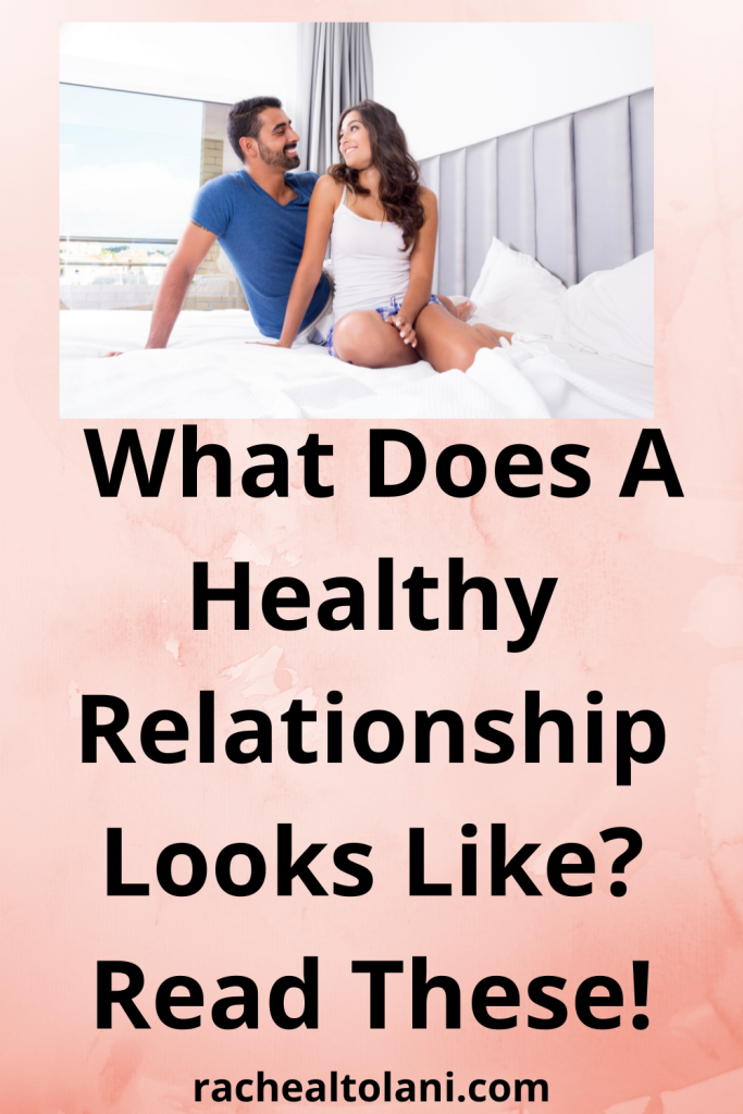 Signs of a healthy relationship