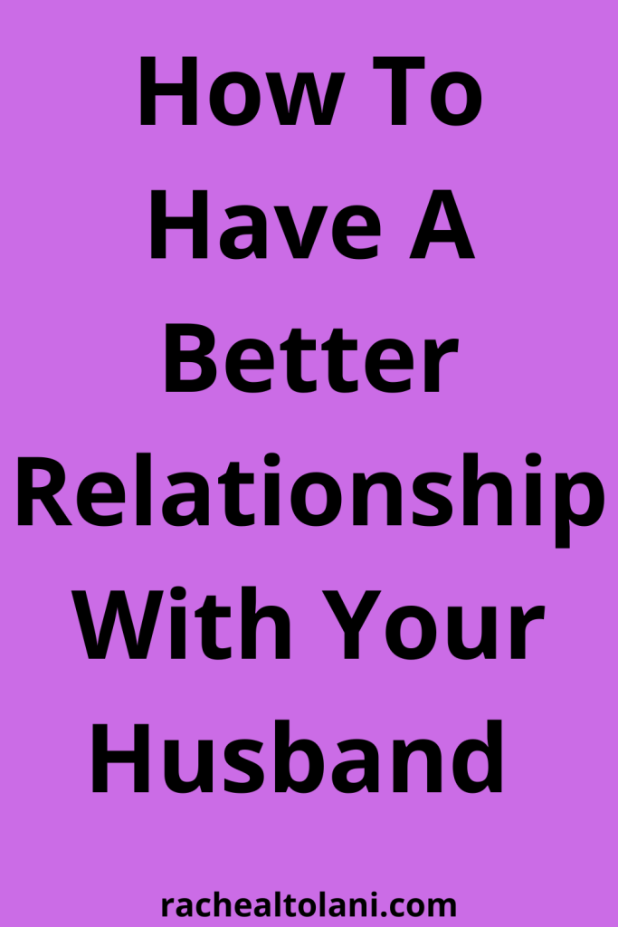 How to love your husband