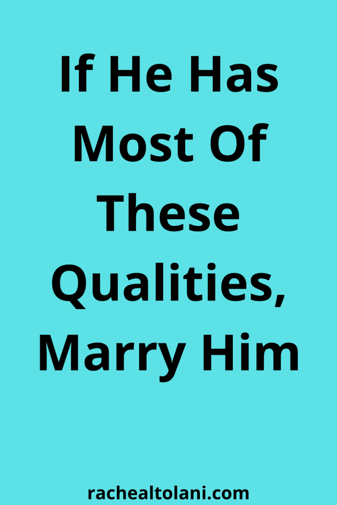 Qualities of a good man