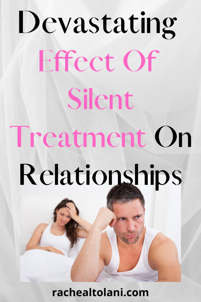 Effect of silent treatment in relationships