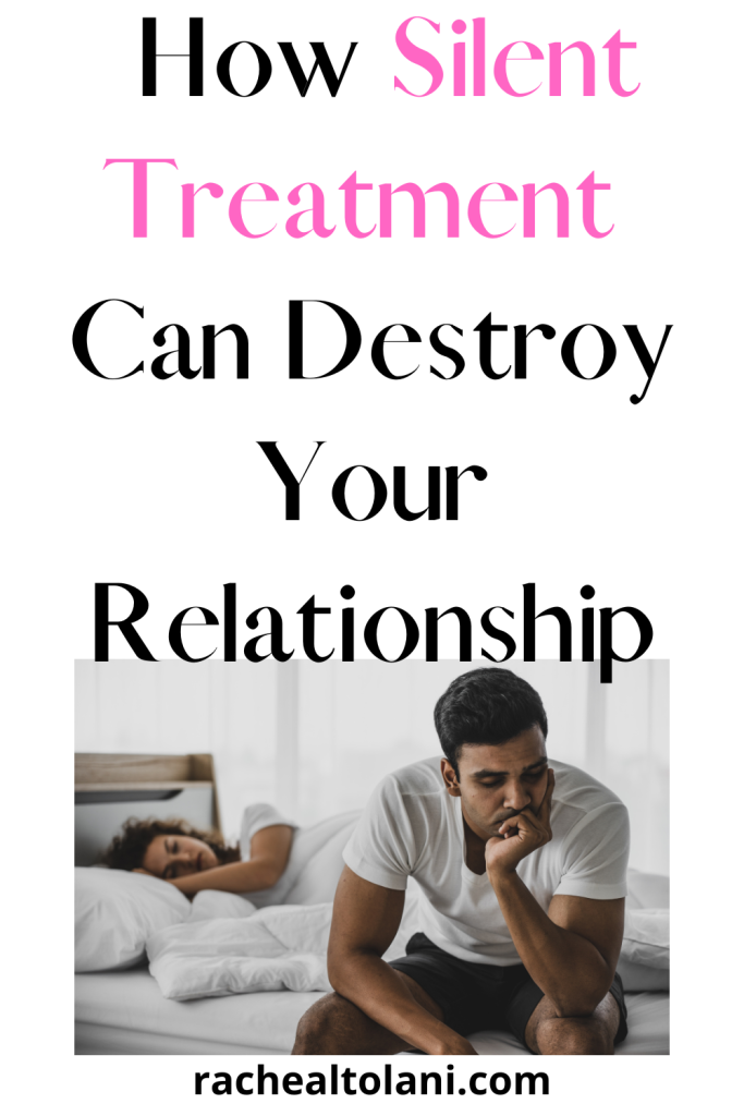 Effect of silent treatment in relationships