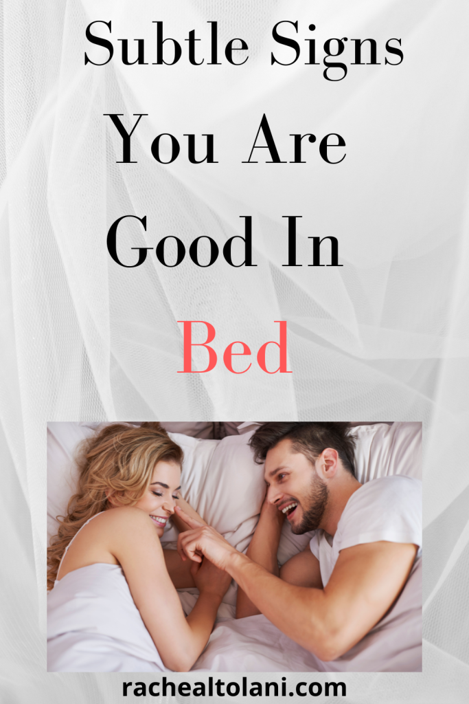 Signs You Are Good In Bed