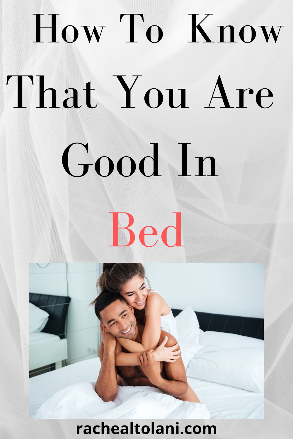 Signs You Are Good In Bed