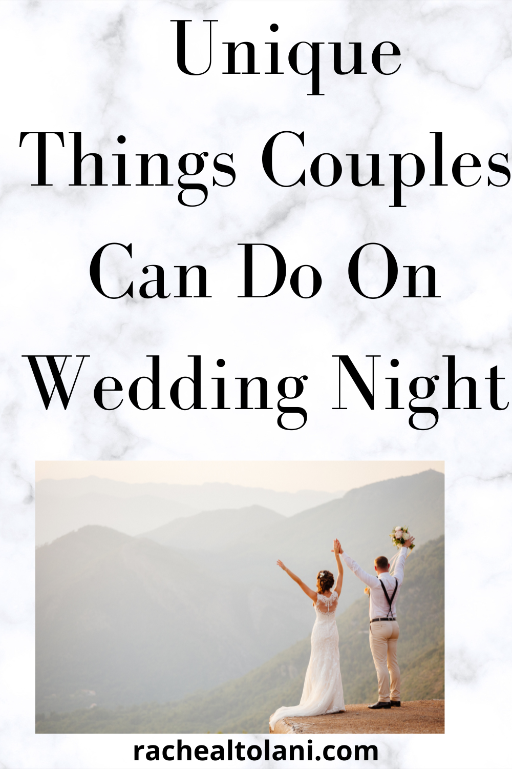 Unique Things Couples Can Do On Wedding Night