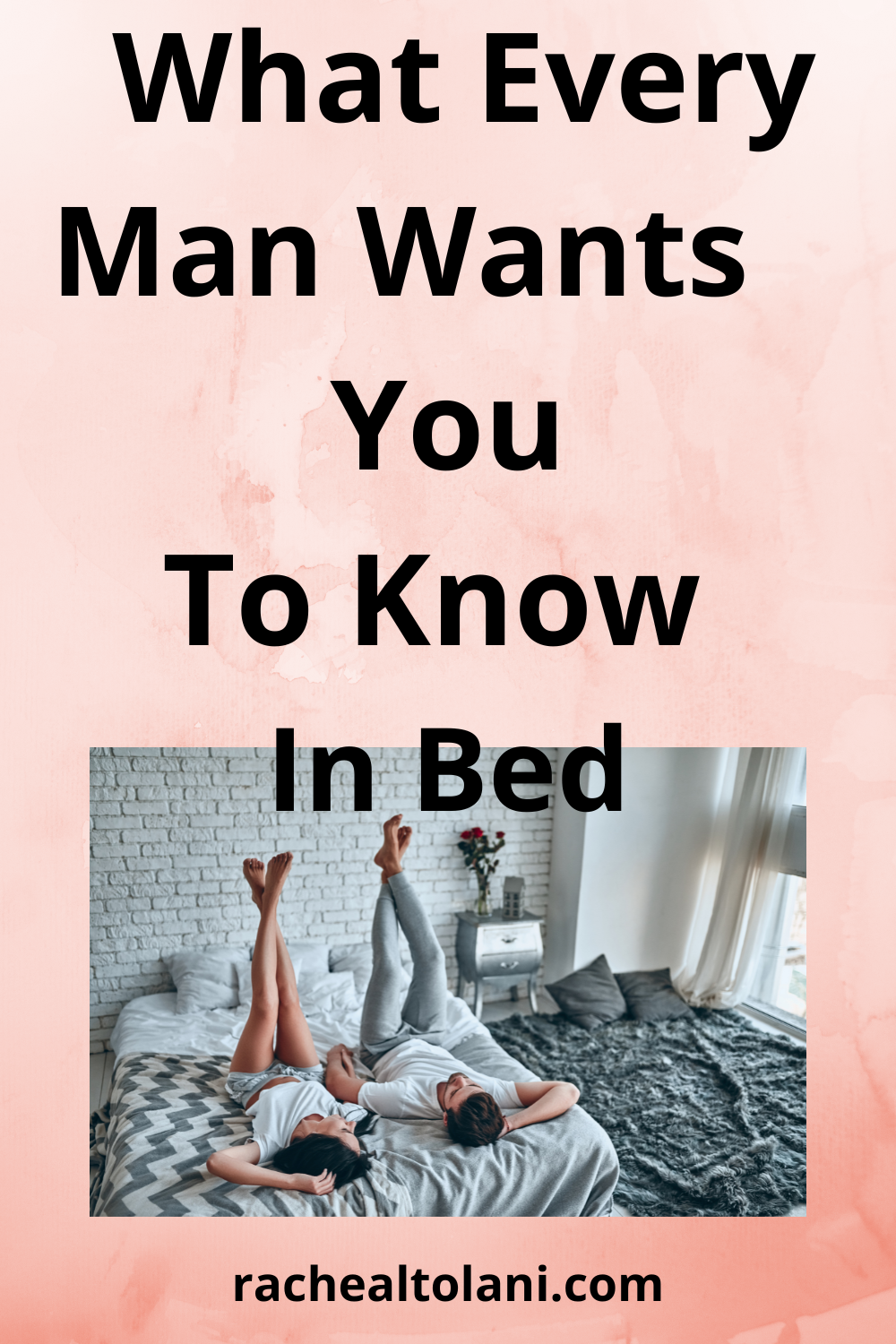 Things Your Husband Wishes You Know In Bed