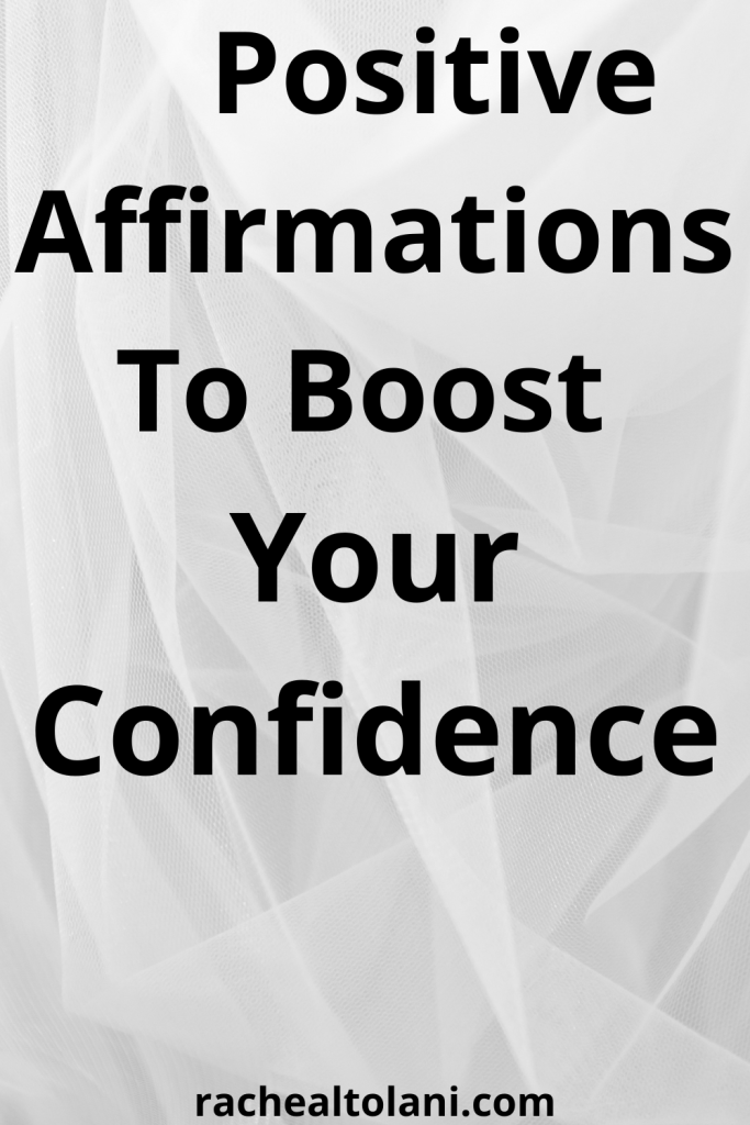 Positive Affirmations For Confidence