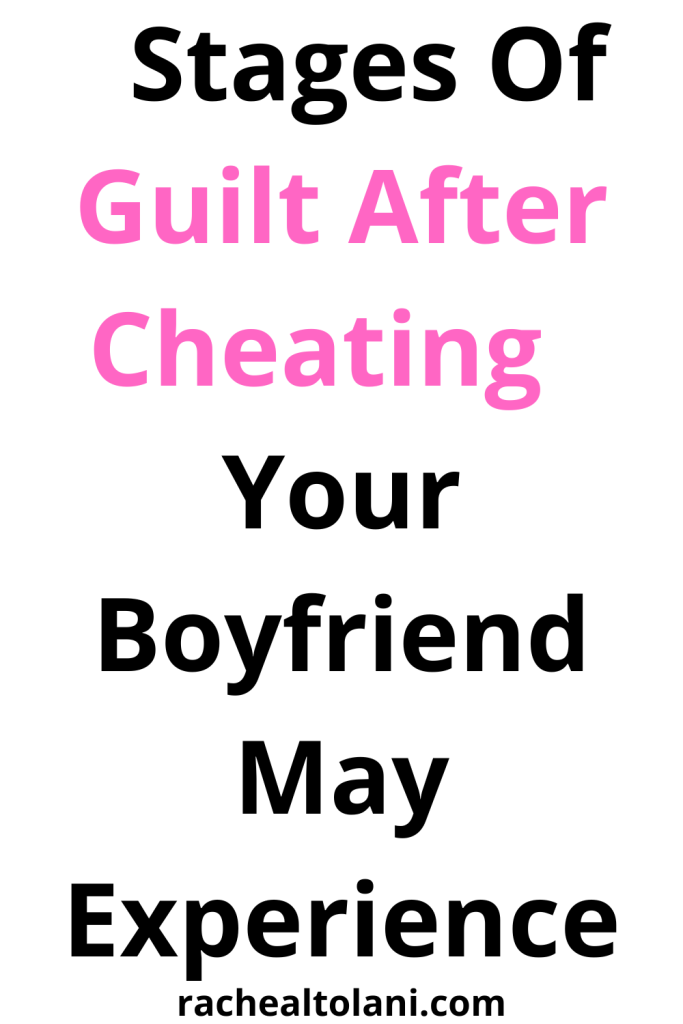 Stages Of Guilt After Cheating