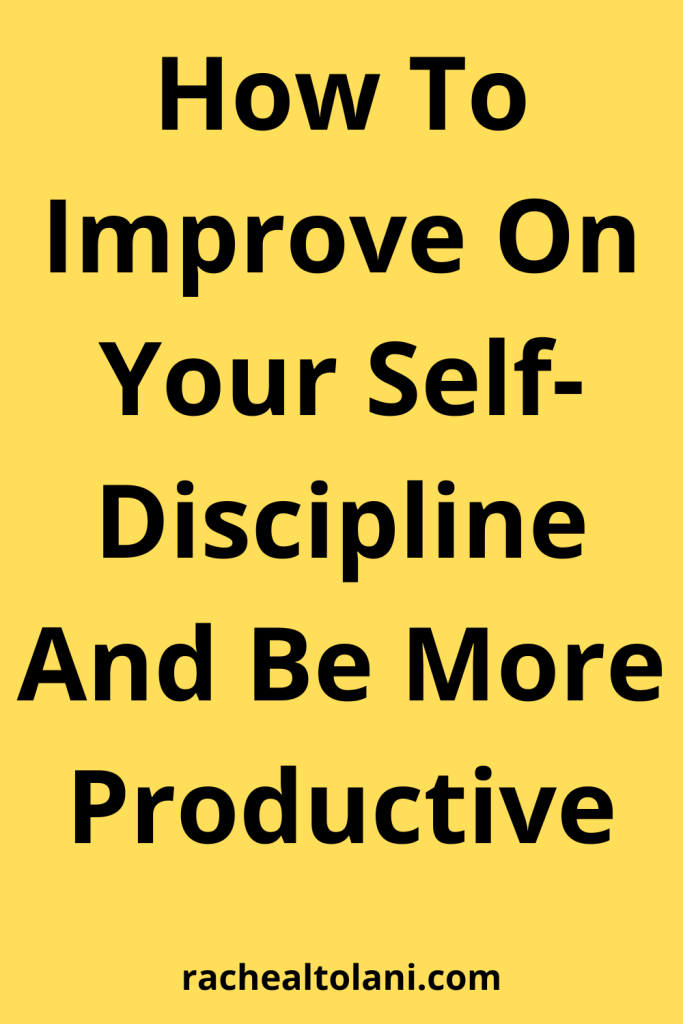 How To Build Self-Discipline