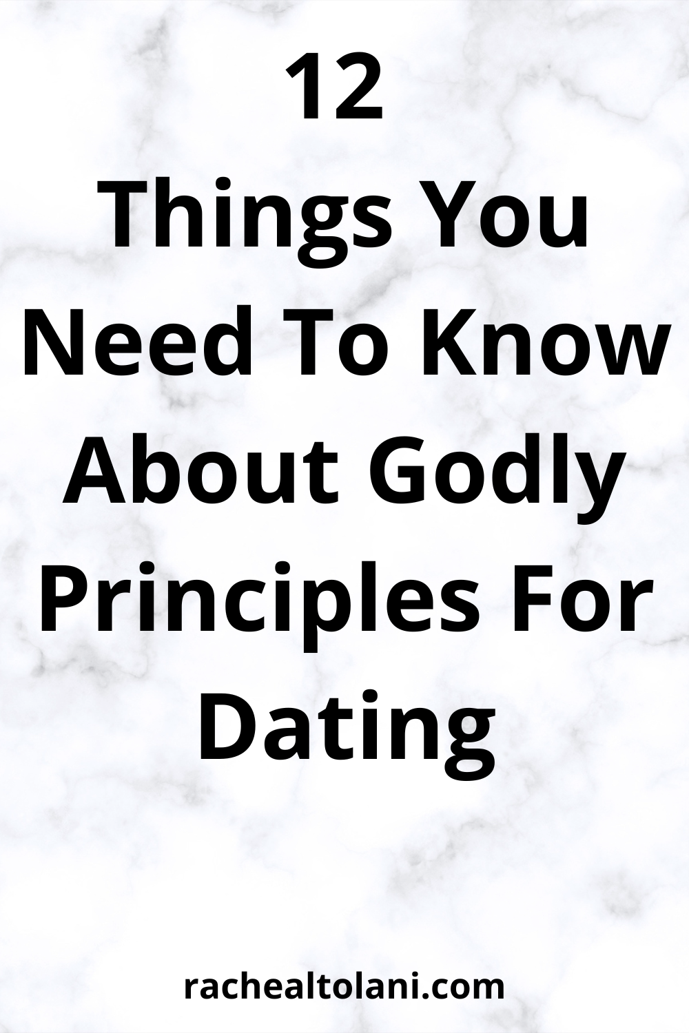 Godly Principles For Dating