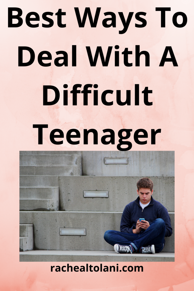 How To Handle A Difficult Teenager