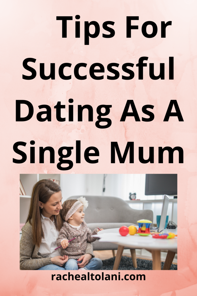 Best tips for dating as a single mum