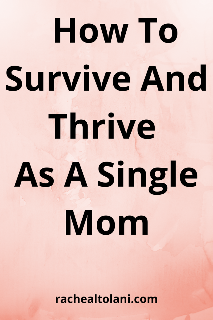 How to survive the early stage as a single mother
