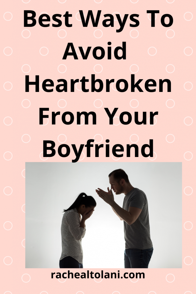 How To Avoid To Be Heartbroken By Men