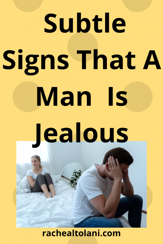 How To Tell If Your Husband Is Jealous