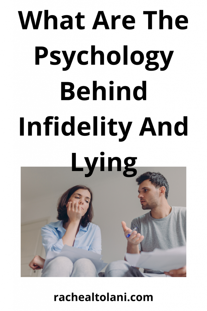 Psychology Behind Infidelity And Lying