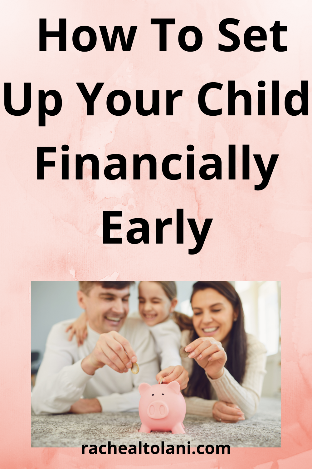 How To Set Up Your Child Financially Early