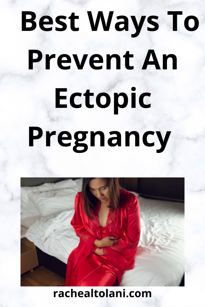 How To Prevent an Ectopic Pregnancy And Signs