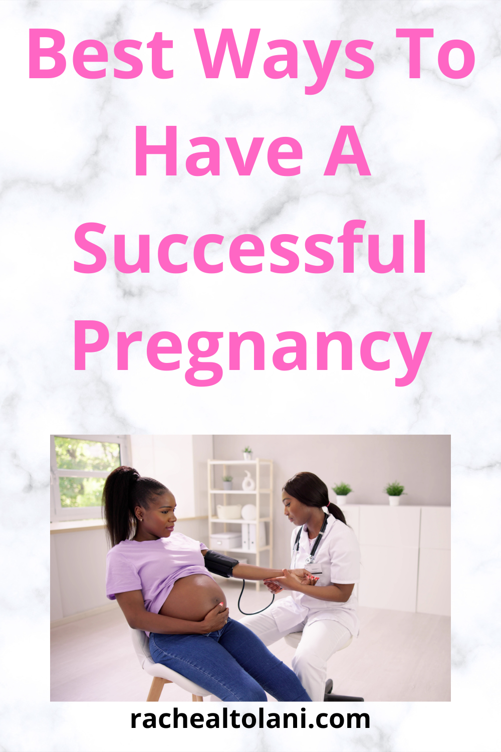 Useful Tips For A Successful Pregnancy